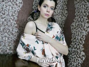 PlayWithMila