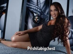 Prishilabigchest