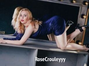 RoseCrouleyyy