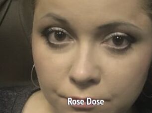 Rose_Dose