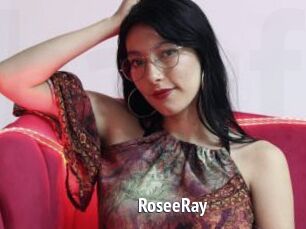 RoseeRay