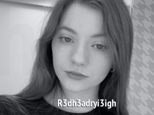 R3dh3adryi3igh