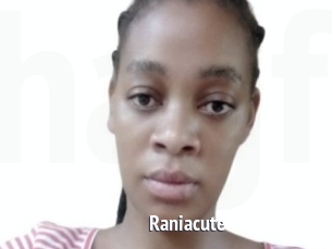Raniacute
