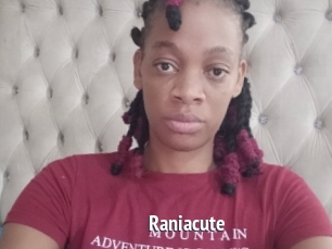 Raniacute