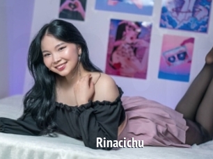 Rinacichu
