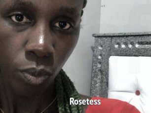 Rosetess