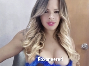 Roxaneered