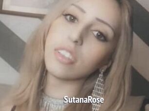 SutanaRose