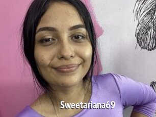Sweetariana69
