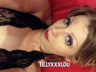 TILLYXXXLOU