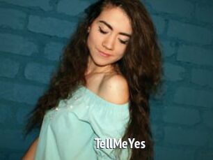 TellMeYes