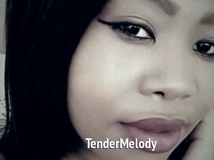 TenderMelody