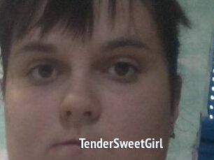 TenderSweetGirl