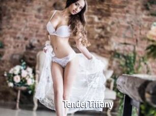 TenderTiffany