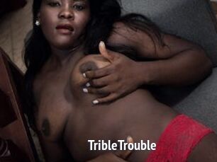TribleTrouble
