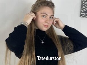 Tatedurston