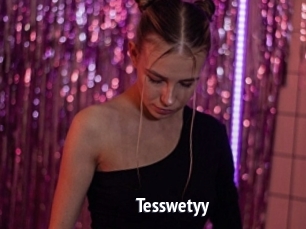 Tesswetyy