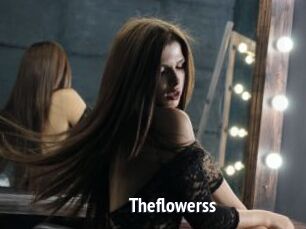 Theflowerss
