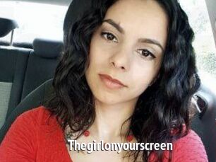 Thegirlonyourscreen_