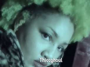 Thiccghoul