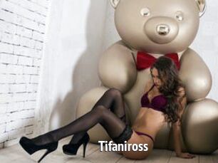 Tifaniross