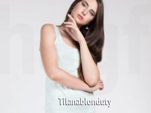 Tilanablonduty