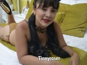 Tinnyroser