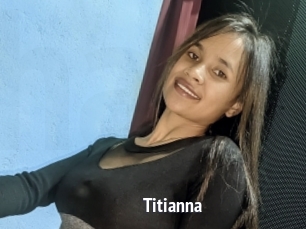 Titianna