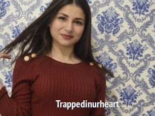 Trappedinurheart