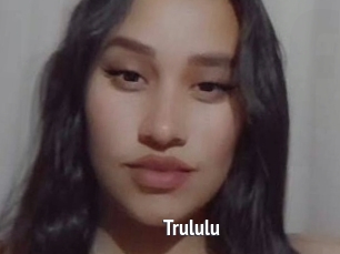 Trululu