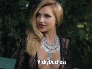 VickyDuchess