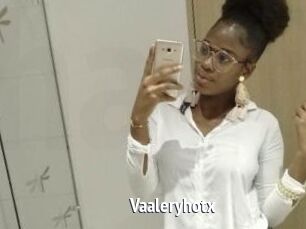 Vaaleryhotx