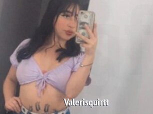 Valerisquirtt