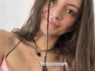 Venusrossee