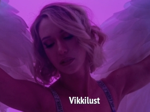 Vikkilust