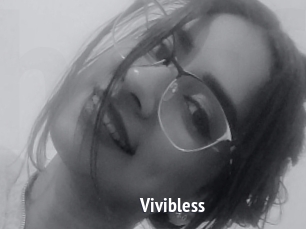 Vivibless