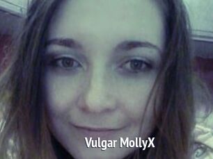Vulgar_MollyX