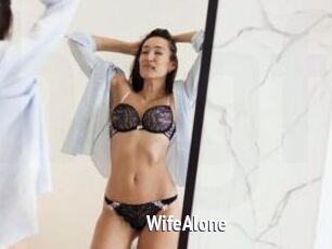 WifeAlone