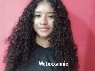 Wetxxxannie