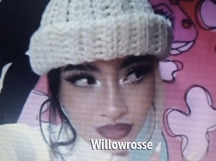 Willowrosse