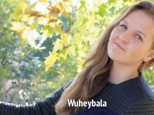 Wuheybala