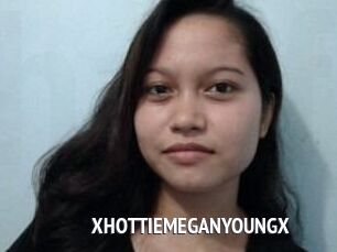 XHOTTIEMEGANYOUNGX