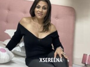XSEREENA