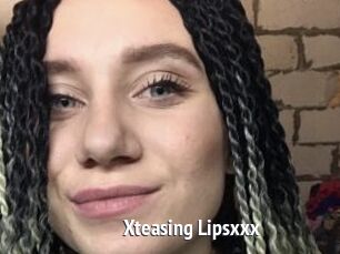 Xteasing_Lipsxxx
