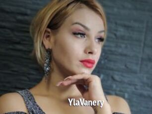 YlaVanery