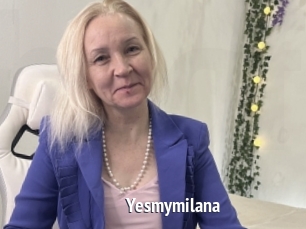 Yesmymilana