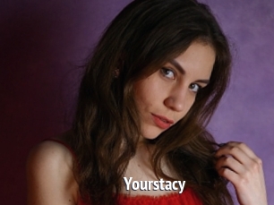 Yourstacy
