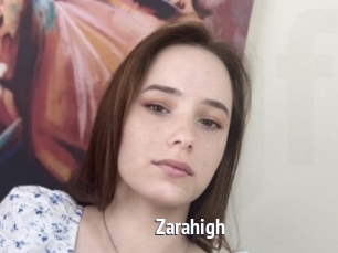 Zarahigh