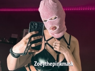 Zoeythepinkmask